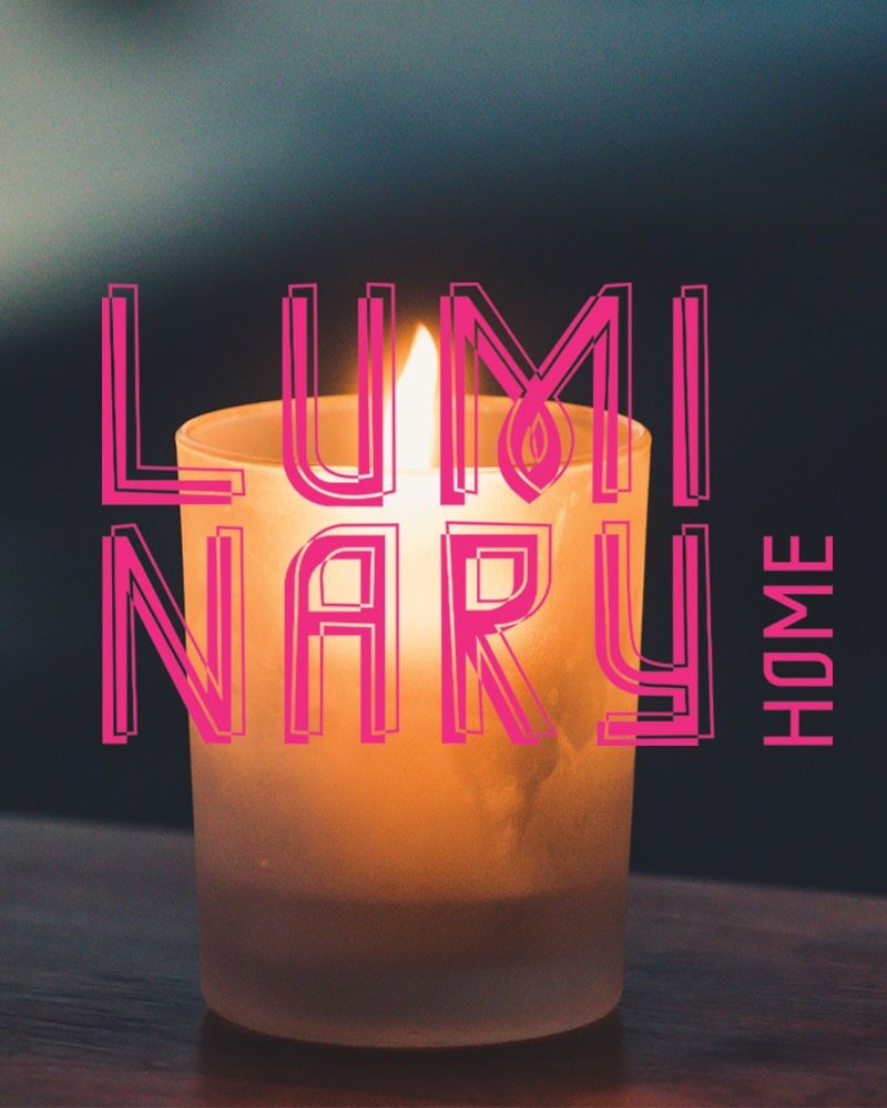 Luminary home selected